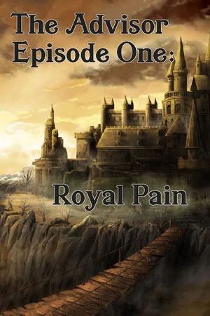 The Advisor - Episode 1: Royal Pain poszter