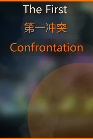 The First Confrontation poszter
