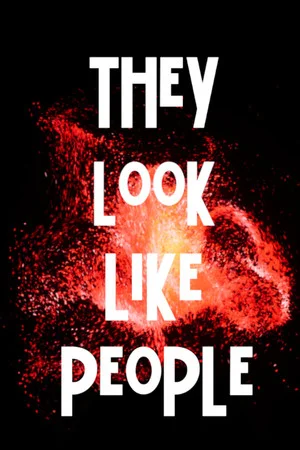 They Look Like People poszter