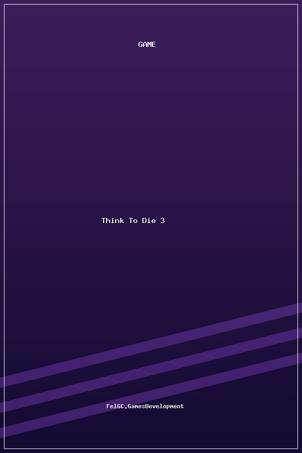 Think To Die 3 poszter