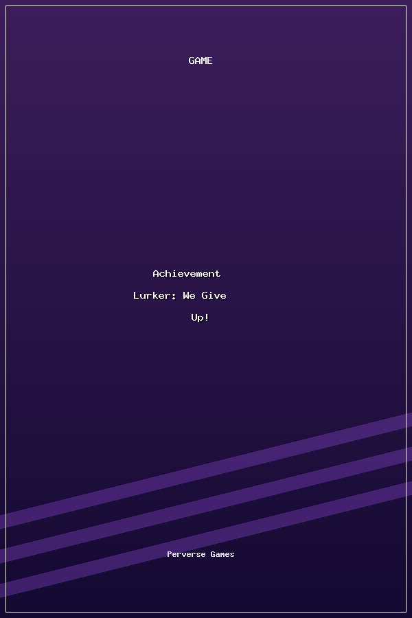 Achievement Lurker: We Give Up! poszter