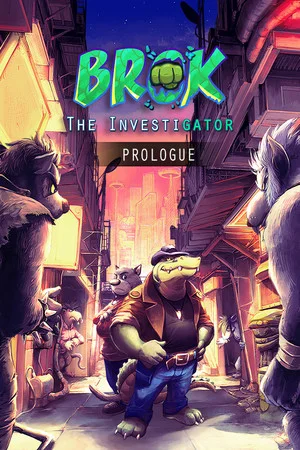 BROK the InvestiGator - Prologue poszter