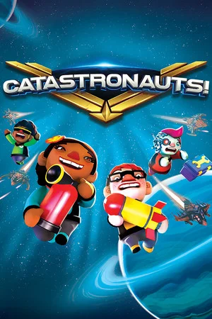 Catastronauts poszter