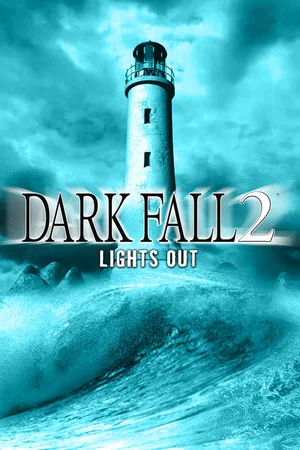 Dark Fall 2: Lights Out poszter