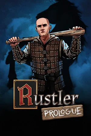 Rustler: Prologue poszter