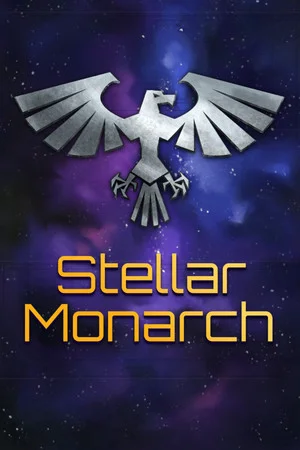 Stellar Monarch poszter