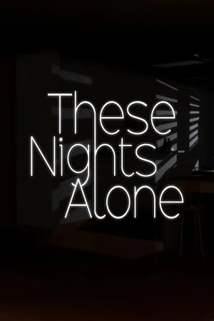 These Nights Alone poszter