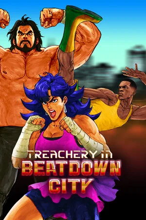 Treachery in Beatdown City poszter