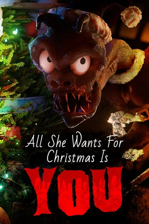 All She Wants For Christmas Is YOU poszter