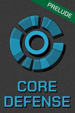 Core Defense: Prelude poszter