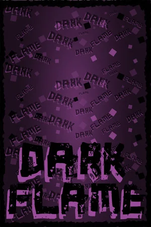 Dark Flame poszter