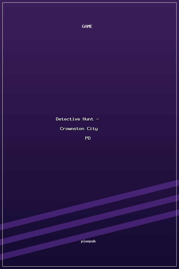 Detective Hunt - Crownston City PD poszter