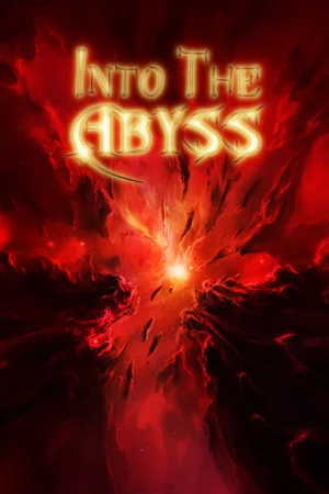 Into the Abyss poszter