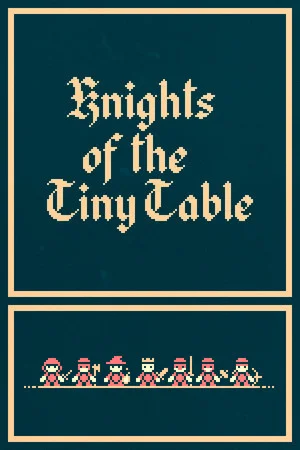 Knights of the Tiny Table poszter