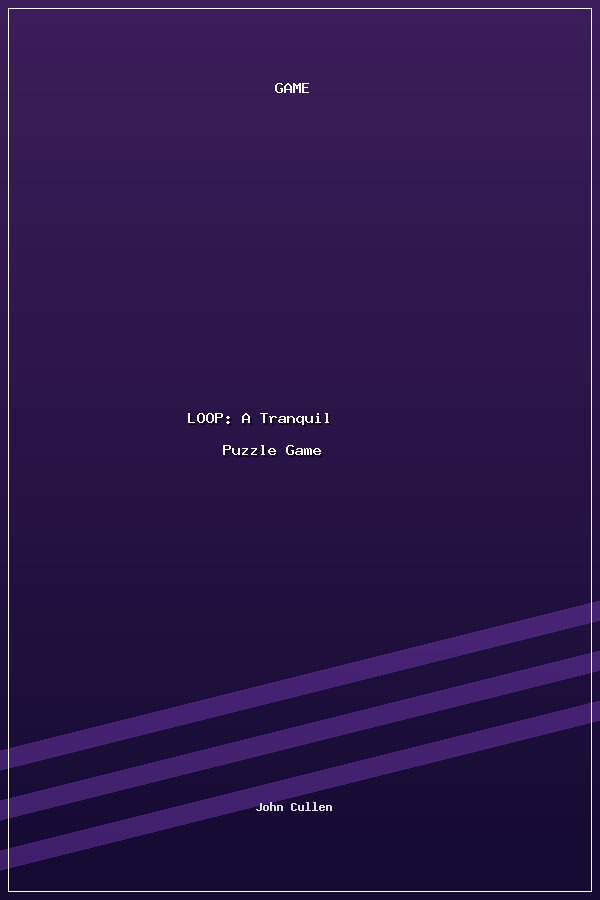LOOP: A Tranquil Puzzle Game poszter