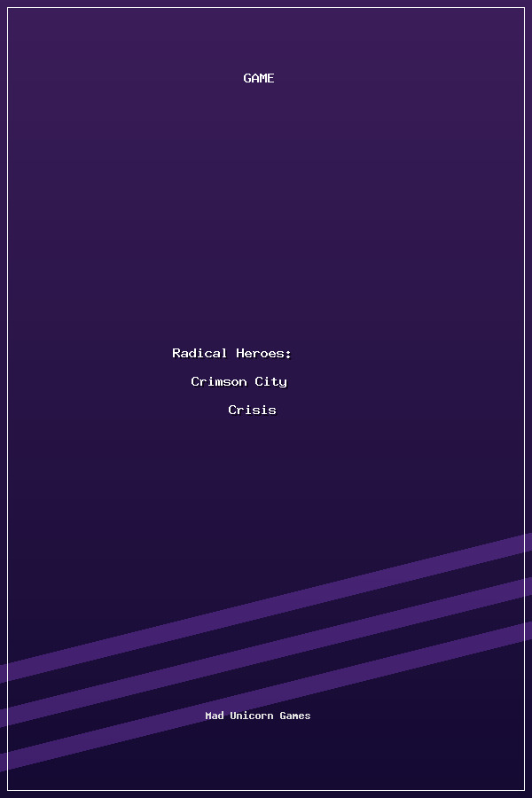 Radical Heroes: Crimson City Crisis poszter