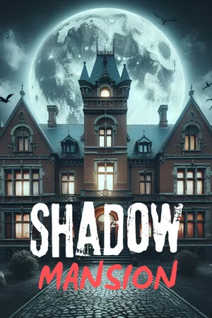 SHADOW MANSION poszter