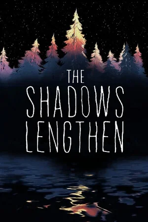 The Shadows Lengthen poszter