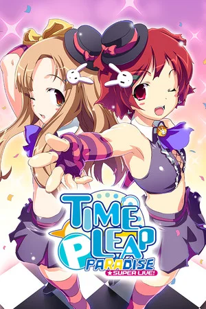 Time Leap Paradise SUPER LIVE! poszter