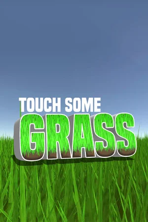 Touch Some Grass poszter