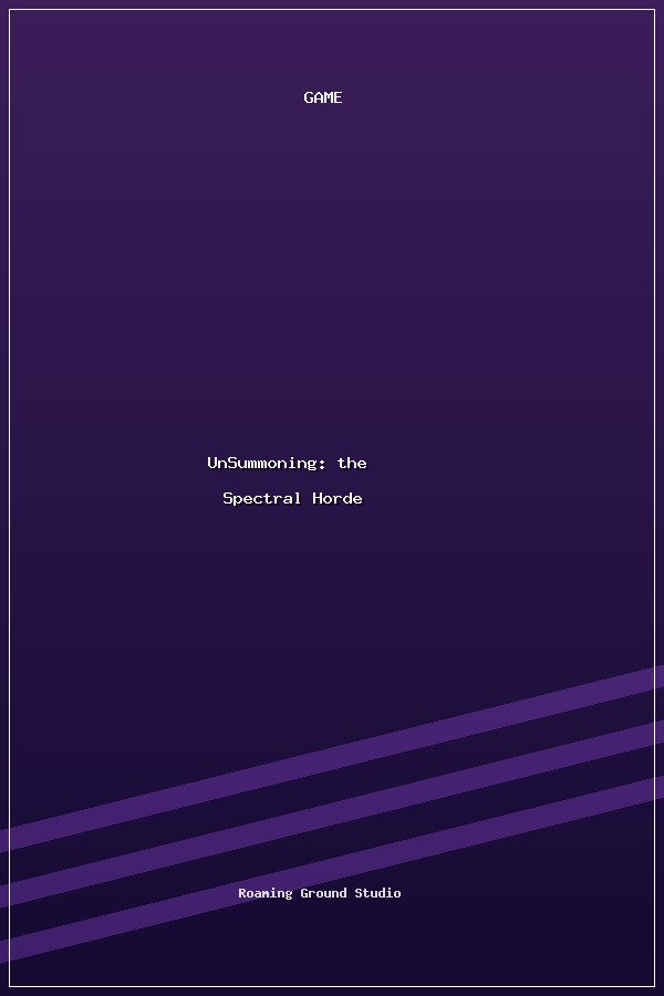 UnSummoning: the Spectral Horde poszter