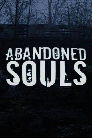 Abandoned Souls poszter
