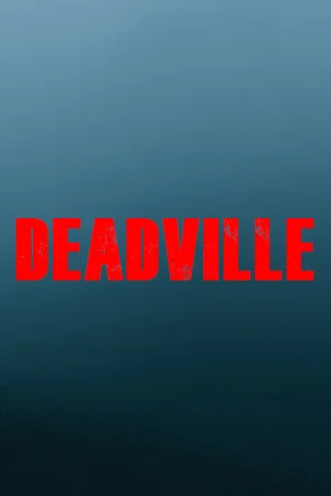 Deadville poszter