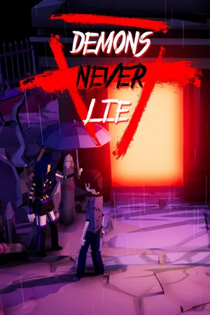 Demons Never Lie poszter