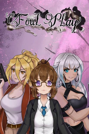 Foul Play - Yuri Visual Novel poszter
