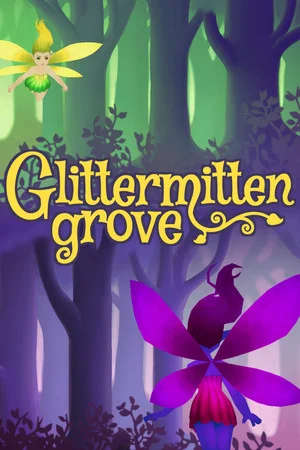 Glittermitten Grove poszter