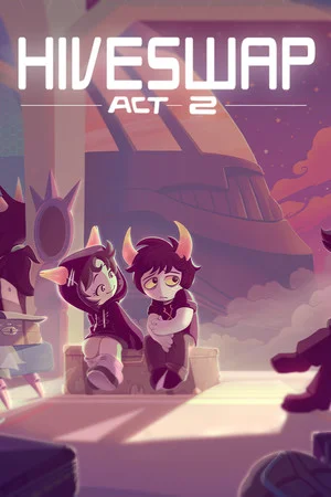 HIVESWAP: ACT 2 poszter