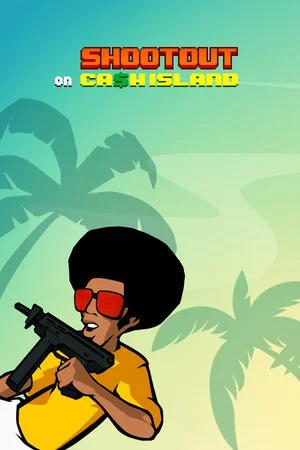Shootout on Cash Island poszter