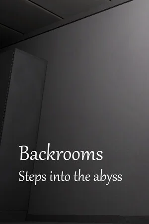 Backrooms: Steps into the abyss poszter