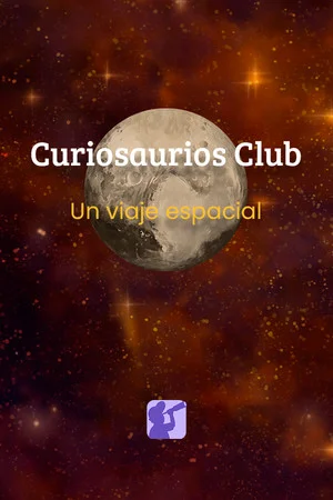 Curiosaurios Club. Un viaje espacial poszter