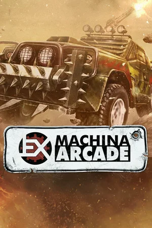 Hard Truck Apocalypse: Arcade / Ex Machina: Arcade poszter