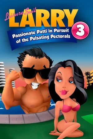 Leisure Suit Larry 3 - Passionate Patti in Pursuit of the Pulsating Pectorals poszter
