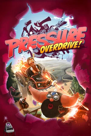 Pressure Overdrive poszter