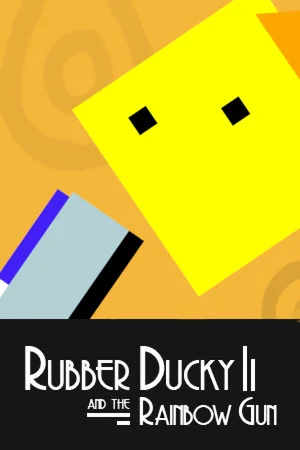 Rubber Ducky and the Rainbow Gun poszter