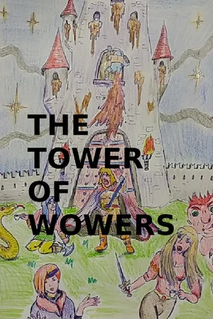 The Tower of Wowers poszter
