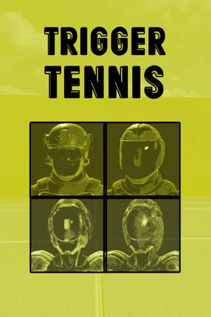 Trigger Tennis poszter