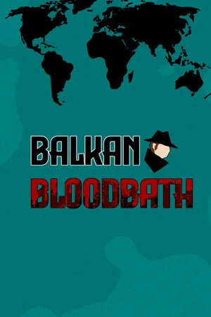 Balkan Bloodbath poszter