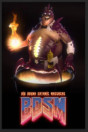 BDSM: Big Drunk Satanic Massacre poszter