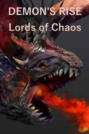 Demon's Rise - Lords of Chaos poszter