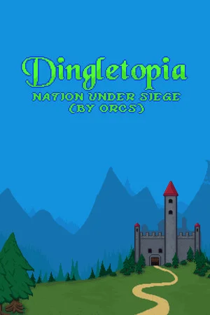 Dingletopia: Nation Under Siege (by Orcs) poszter