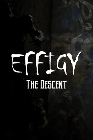 Effigy : The Descent poszter