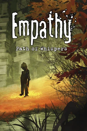 Empathy: Path of Whispers poszter