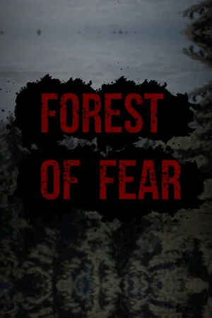 Forest Of Fear poszter