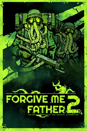 Forgive Me Father 2 poszter