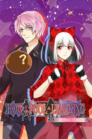 How to Fool a Liar King Remastered poszter