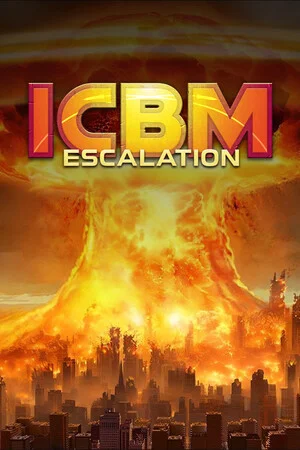 ICBM: Escalation poszter